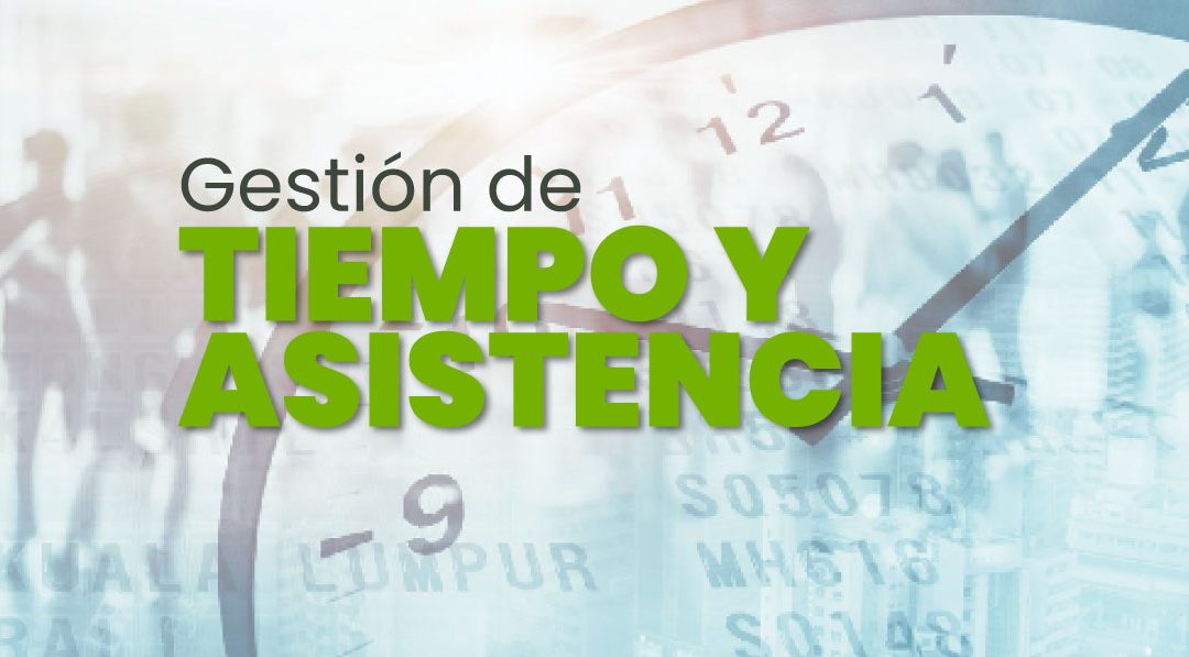 Gestión del tiempo y asistencia empresarial